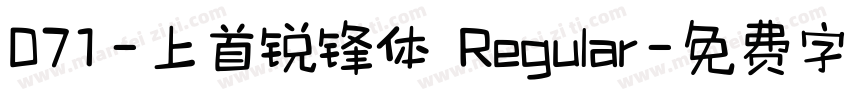 071-上首锐锋体 Regular字体转换